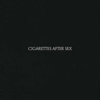 Cigarettes After Sex: Cigarettes After Sex - - (Lp / C)