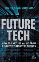 Trond Arne Undheim | Future Tech | Buch | Englisch (2021) | Kogan Page