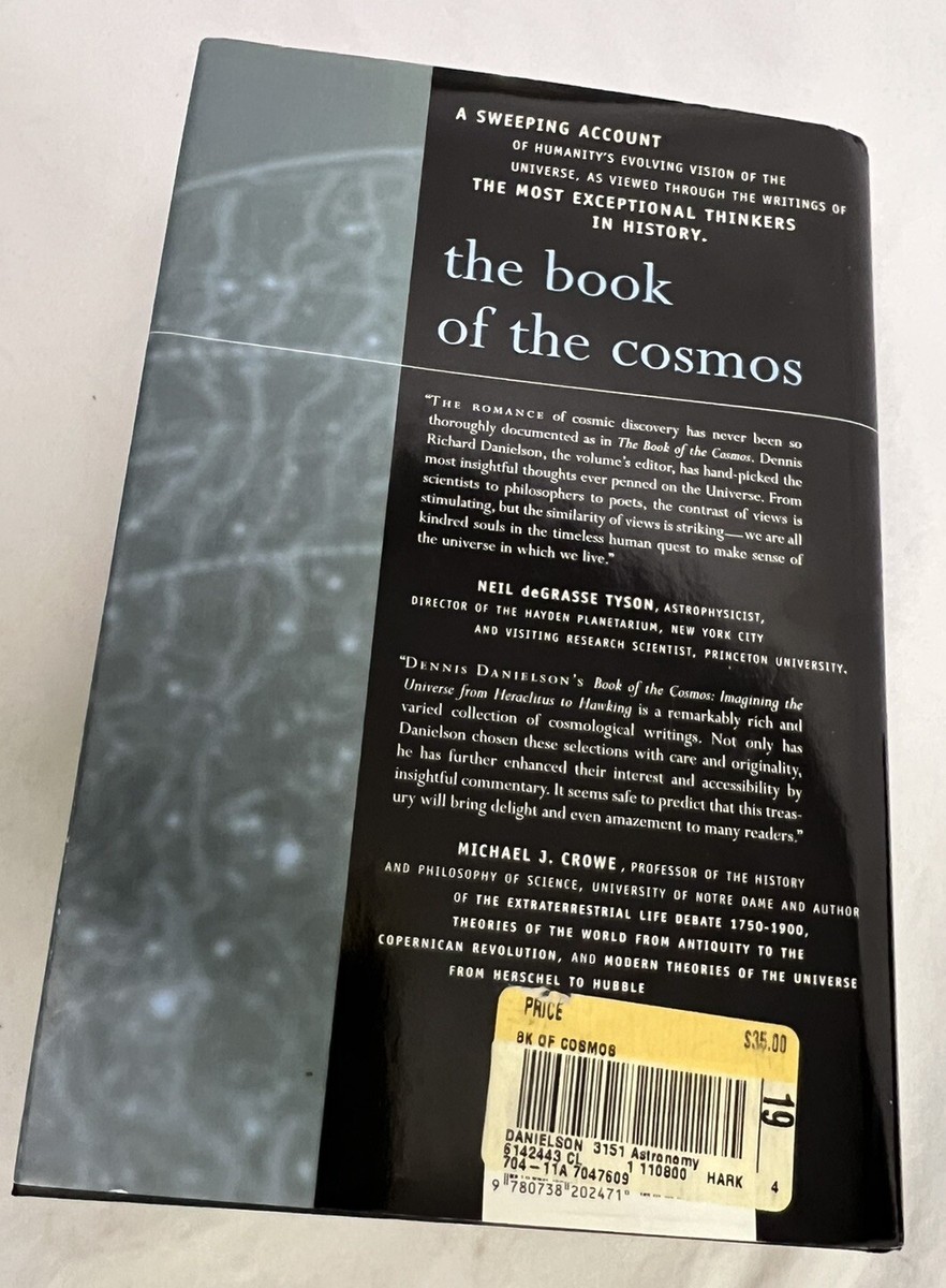 THE BOOK OF THE COSMOS Edited by Dennis Richard Danielson 1st ed