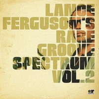 Lance Ferguson - Rare Groove Spectrum VOL.2 Cd Neu
