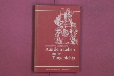 338860 Joseph von Eichendorff AUS DEM LEBEN EINES TAUGENICHTS Verlag Ralph