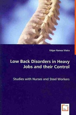 Low Back Disorders in Heavy Jobs and Their Control : Studies With Nurses and ...