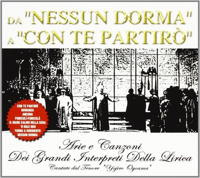 YOJIRO OYOAMA Y.Oyoama-Da Nessun Dorma A Con Te Partir (CD)