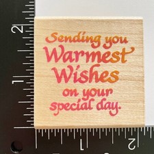 Stampendous Sending You Warmest Wishes On Your Special Day D075 Rubber Stamp