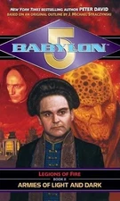 Babylon 5: Armies of Light and Dark (L..., David, Peter