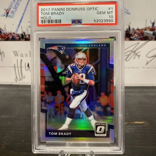 2017 Panini Donruss Optic Tom Brady Holo #1 PSA 10
