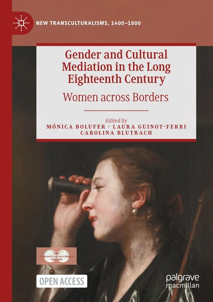 MóNica Bolufer (U. A.) | Gender And Cultural Mediation In The Long Eighteenth...-image
