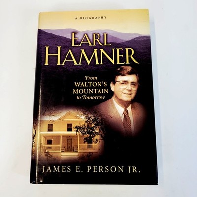 EARL HAMNER by James E. Person Jr. HC Book 2005 Signed Author & Earl Hamner