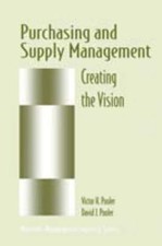 Chapman and Hall Materials Management/Logistics Ser.: Purchasing and Supply...