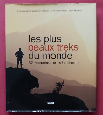 DIE SCHÖNSTEN TREKS DER WELT (Editions GLENAT, 2008)