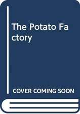 The Potato Factory