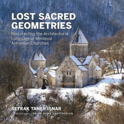 Setrak Taner Isna Lost Sacred Geometrie (Gebundene Ausgabe) (PRESALE 01.09.2026)