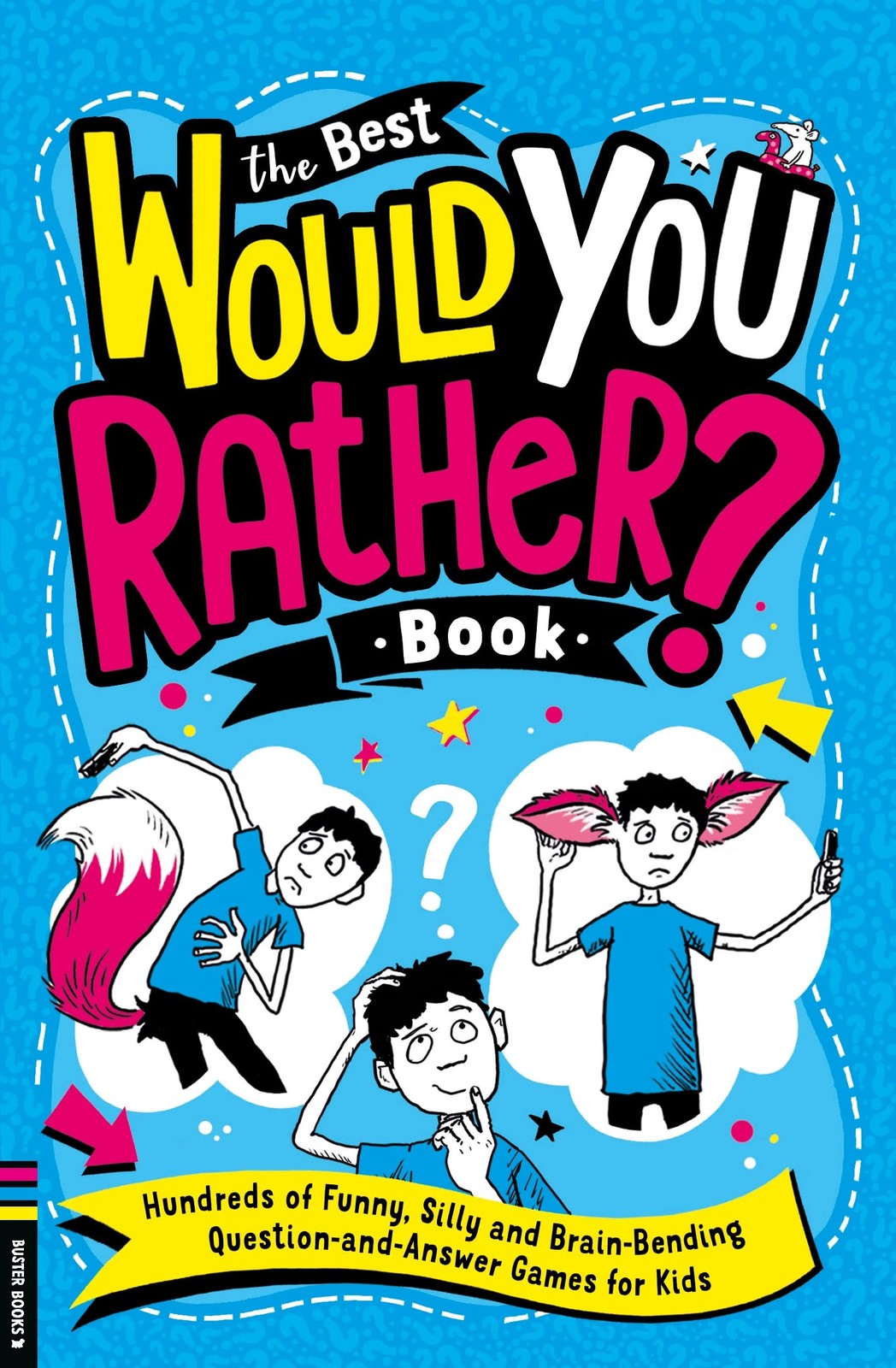 The Best Would You Rather Book: Hundreds of funny, silly and brain-bending ques - Image 9