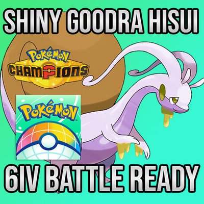  6IV SHINY Hisuian Goodra Battle Ready  POKEMON HOME Pokemon Champions 