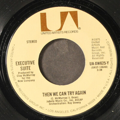 EXECUTIVE SUITE: then we can try again / hey! pearl UA 7'' Single 45 RPM