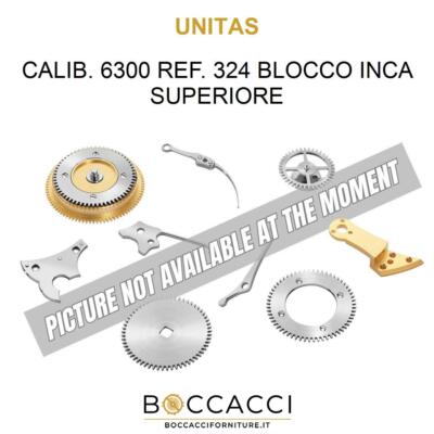 UNITAS CALIB. 6300 REF. 324 BLOCCO INCA SUPERIORE Calib: 6300 (EXCELLENT STATE)