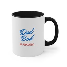 Dad Bud! Coffee Mug, 11oz | Custom Mug | Unique Father's Day Gift