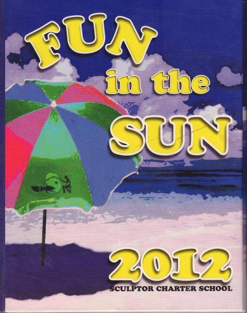 2012 SCULPTOR CHARTER SCHOOL 3 TITUSVILLE FLORIDA YEARBOOK IN NEW COND 