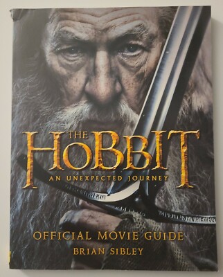 The Hobbit - An Unexpected Journey - Official Movie Guide - Brian Sibley (2012)