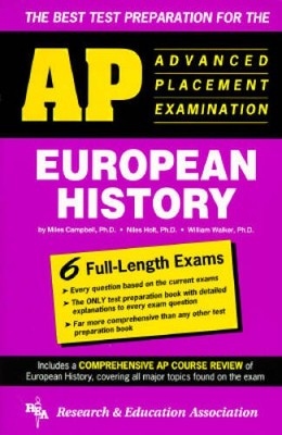 AP European History (REA) - The Best Test Prep for the Advanced Placement - GOOD