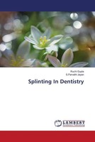 Ruchi Gupta (U. A.) | Splinting In Dentistry | Taschenbuch | Englisch (2023)