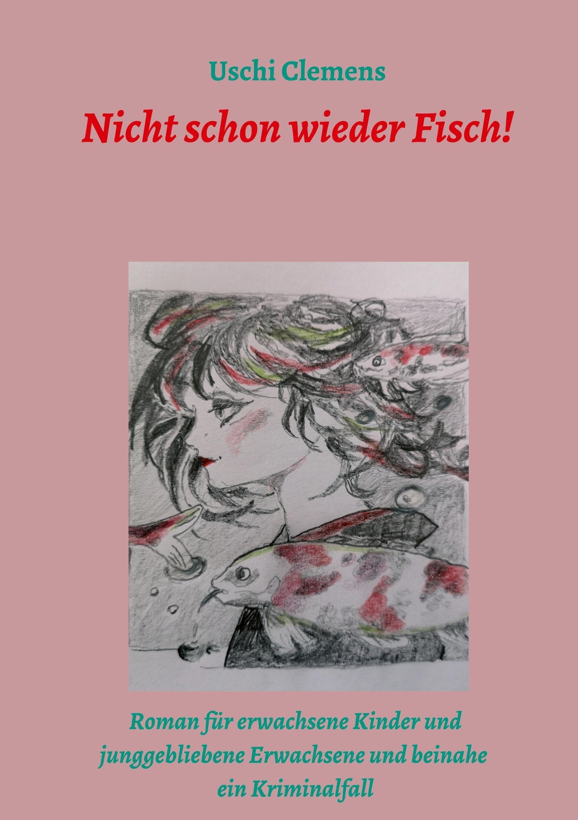 Thumbnail - Nicht Schon Wieder Fisch Uschi Clemens