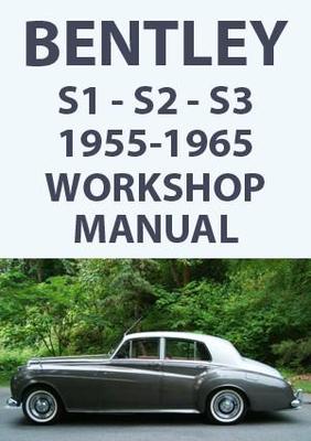 BENTLEY S1, S2, S3 WORKSHOP MANUAL 1955-1965 | eBay Australia