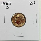 1985-D Roosevelt Dime BU (Brilliant Uncirculated) Denver Mint