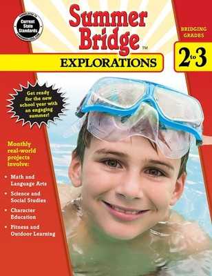 Summer Bridge Explorations, Grades 2 - 3 - Summer Bridge Activities - Very G...