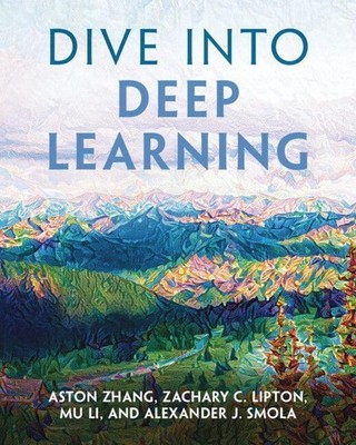 Dive into Deep Learning Aston Zhang