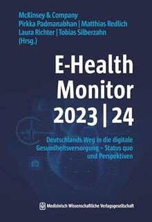 E-Health Monitor 2023/24: Deutschlands Weg in die d... | Buch | Zustand sehr gut