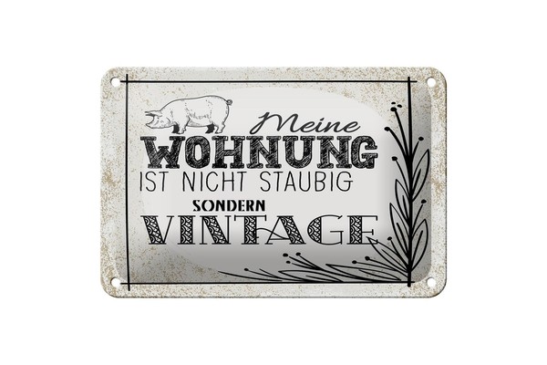 Blechschild Spruch Wohnung Nicht Staubig Vintage 18X12 Cm Deko Schild-image