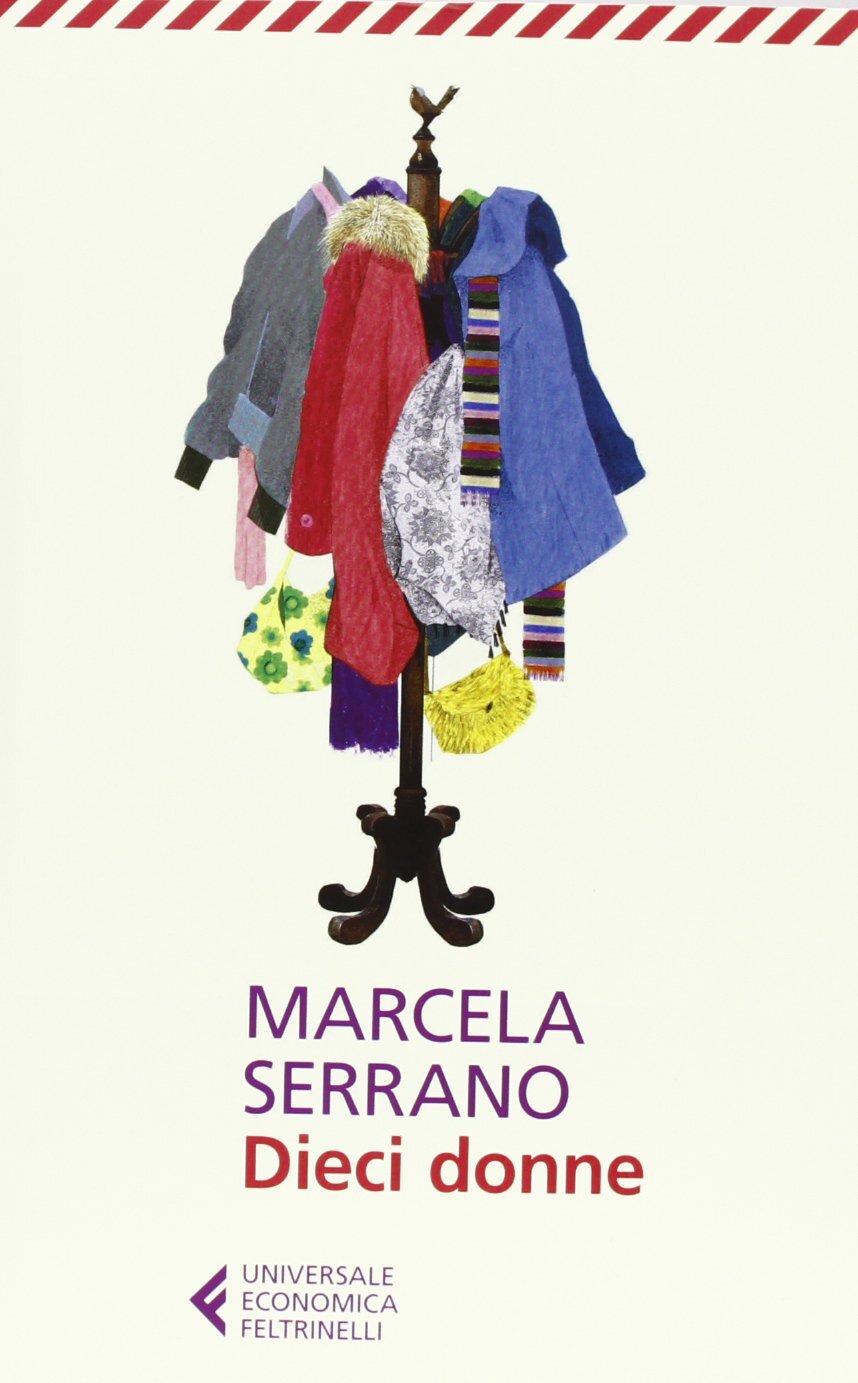 Libri Marcela Serrano - Dieci Donne