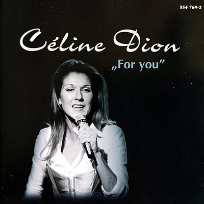 Celine Dion *For You* CD  Album  ️ Französische Songs 1982-1987 ~ NEUWERTIG!!!