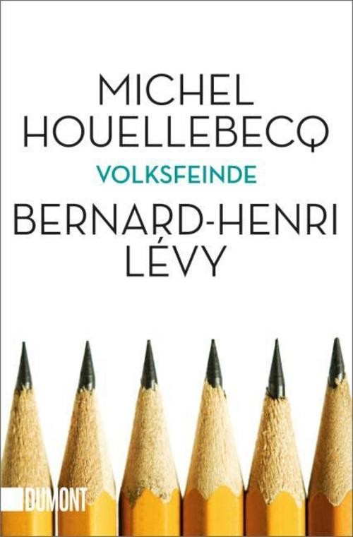 Volksfeinde Michel Houellebecq