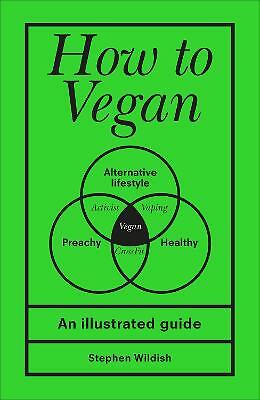 How to Vegan: An illustrated guide - Image 2