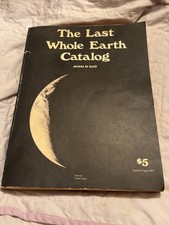 The Last Whole Earth Catalog Aug 1972