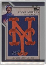 2010 Topps Jumbo Packs Manufactured Hat Logo Relic /99 Eddie Murray HOF 0bz