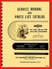 Cincinnati Nos. 2ML, 2MI & 3MI Milling Machines LL Service & Parts Manual 1155