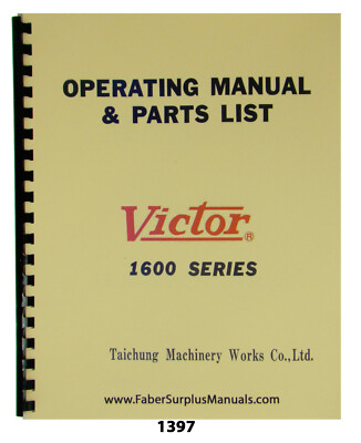 Victor Lathes Models 1640, 1660, 1680 Operation & Parts List