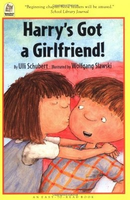 Harry's Got a Girlfriend (Easy-to-read Book),Ulli Schubert, Wolf
