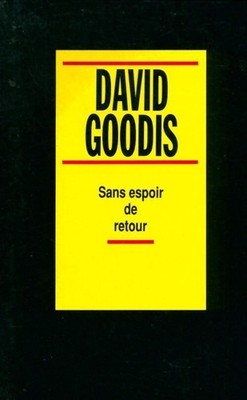Ohne Hoffnung auf Rückkehr - David Goodis - V2297761