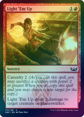 Light 'Em Up (Foil) (SNC)