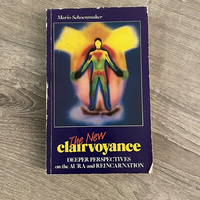 New Clairvoyance, Deeper Perspectives on the Aura & Reincarnation, Schoenmaker