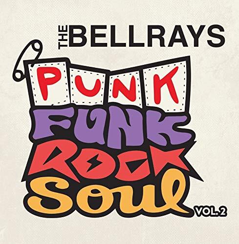 Bellrays Punk Funk Rock Soul 2 (Vinyl LP)