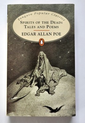''Spirits of Dead, Tales and Poems'', Edgar Allan Poe, ISBN 9780140622393