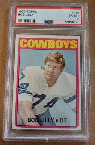 1972 TOPPS #145 BOB LILLY COWBOYS HOF PSA 6 Ex-Mt