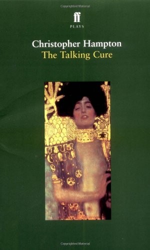 The Talking Cure (Faber and Faber Plays),Christopher Hampton