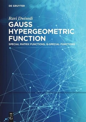 Gauss Hypergeometric Function: Special Matrix Functions, q-Special Functions by