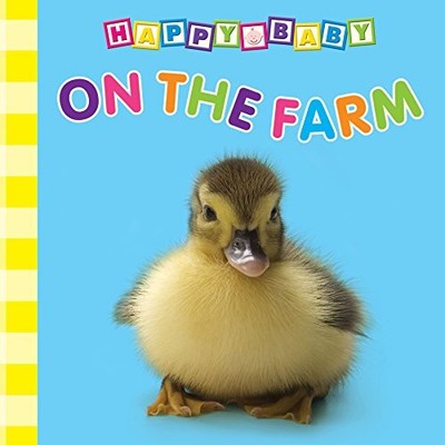 Happy Baby: Farm (Happy Baby Boards), Igloo Books Ltd